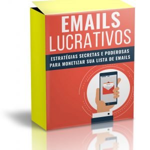 e-mails lucrativos na prática